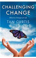 Challenging Change