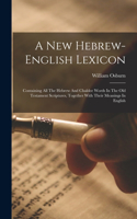 New Hebrew-english Lexicon