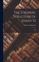 The Strophic Structure of Isaiah 52