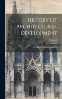 History Of Architectural Development; Volume 2