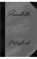 Annabelle Notizbuch: Liniertes Notizbuch für deinen Vornamen