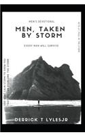 Men, Taken by Storm