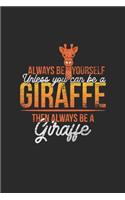 Giraffe - Always Be Yourself