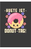 Heute ist Donut-Tag!