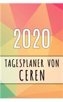 2020 Tagesplaner von Ceren: Personalisierter Kalender für 2020 mit deinem Vornamen