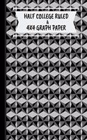 Half College Ruled & 4x4 Graph Paper: Half and Half Lined and Squared Paper. Great for Science, Math, Class Notes and More. Black Gray Rhombus Pattern Cover. Abstract Geometric Theme.