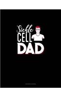 Sickle Cell Dad: Accounts Journal