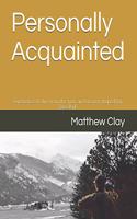 Personally Acquainted