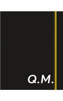 Q.M.: Classic Monogram Lined Notebook Personalized With Two Initials - Matte Softcover Professional Style Paperback Journal Perfect Gift for Men and Women