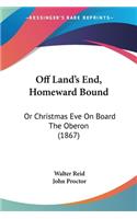 Off Land's End, Homeward Bound