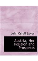 Austria, Her Position and Prospects