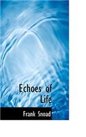 Echoes of Life