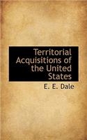 Territorial Acquisitions of the United States