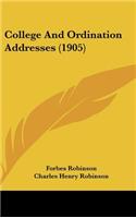 College and Ordination Addresses (1905)