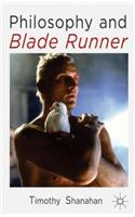 Philosophy and Blade Runner