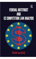 Federal Antitrust and EC Competition Law Analysis