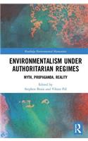 Environmentalism under Authoritarian Regimes