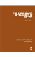Prehistoric Settlement of Britain