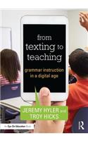 From Texting to Teaching