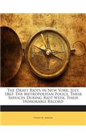 The Draft Riots in New York, July, 1863