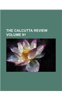 The Calcutta Review Volume 91: (English)