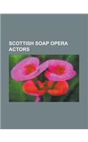 Scottish Soap Opera Actors