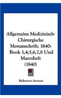 Allgemeine Medizinisch-Chirurgische Monatsschrift, 1840