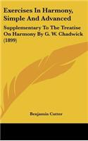 Exercises in Harmony, Simple and Advanced