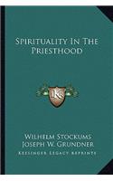 Spirituality in the Priesthood
