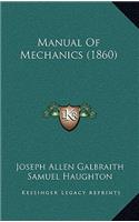 Manual of Mechanics (1860)