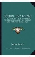 Boston, 1822 To 1922