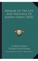 Memoir Of The Life And Writings Of Joseph Ivimey (1835)