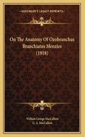 On The Anatomy Of Ozobranchus Branchiatus Menzies (1918)