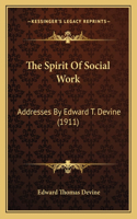 Spirit Of Social Work