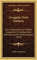 Aivaggeljo Pairh Mabbaiu