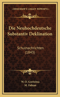 Die Neuhochdeutsche Substantiv Deklination