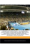 Grand Slam Tennis Series - The Australian Open's Women Champions Between 2000 to 2010, Including Lindsay Davenport, Jennifer Capriati, Serena Williams, Justin Henin, Amelie Mauresmo, Maria Sharapova