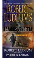 Robert Ludlum's the Lazarus Vendetta: A Covert-One Novel