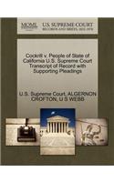 Cockrill V. People of State of California U.S. Supreme Court Transcript of Record with Supporting Pleadings