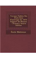 Travaux Publics Des États-Unis D'amérique En 1870