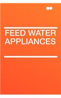 Feed Water Appliances