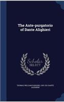 The Ante-Purgatorio of Dante Alighieri