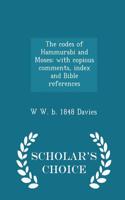 The Codes of Hammurabi and Moses
