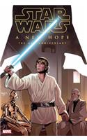 Star Wars: A New Hope - The 40th Anniversary