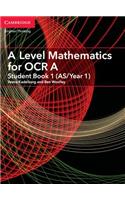 Level Mathematics for OCR Student Book 1 (As/Year 1)