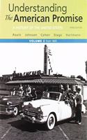 Understanding the American Promise, Volume 2, 3e & Reading American Past 5e Volume 2