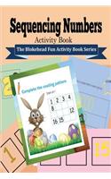 Sequencing Numbers Activity Book