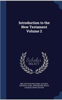 Introduction to the New Testament Volume 2