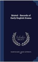 Bristol - Records of Early English Drama