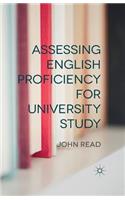 Assessing English Proficiency for University Study